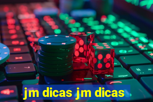 jm dicas jm dicas